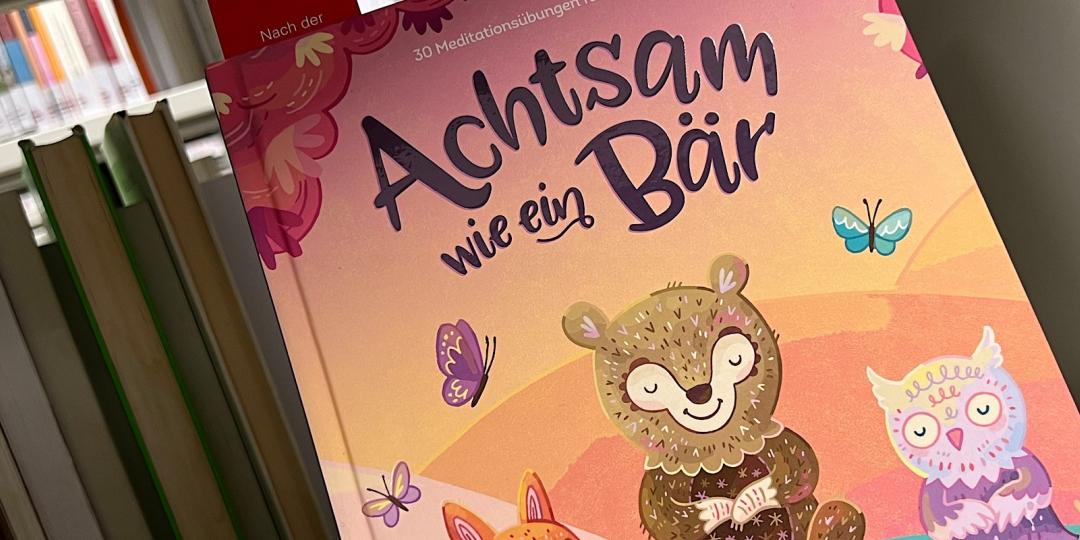 Ausschnitt vom Cover des Buch mit dem Titel "Achtsam wie ein Bär"